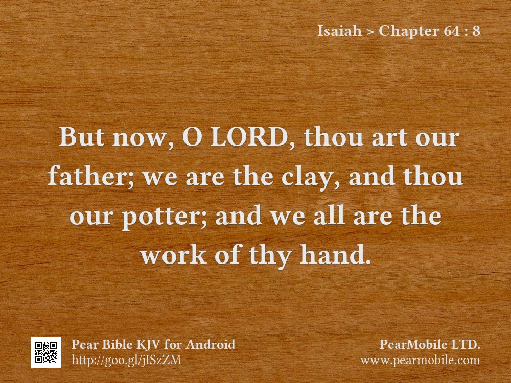 Isaiah, Chapter 64:8